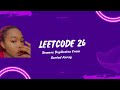 Leetcode 26: Remove Duplicates from Sorted Array