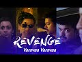 Revenge🔥 Varava Varava ||Mass Revenge WhatsApp Status ||Tamil WhatsApp Status||