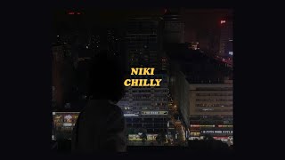 「Chilly - NIKI (lyrics)🌩」