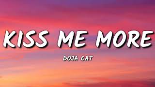 Doja Cat - Kiss Me More ( Lyrics )