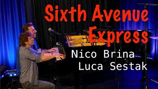 NICO BRINA \u0026 LUCA SESTAK - SIXTH AVENUE EXPRESS Albert Ammons ( boogiewoogiepiano )