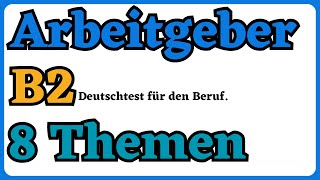 Arbeitgeber B2 Beruf | 8 Themen der mündlichen Prüfung B2 Beruf