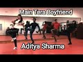 Main Tera Boyfriend- Raabta [Dance Cover- Aditya Sharma]