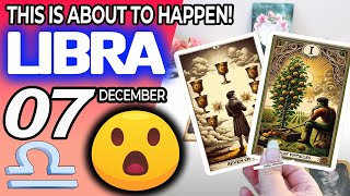 Libra ♎😲THIS IS ABOUT TO HAPPEN!💖 horoscope for today DECEMBER 7 2024 ♎ #libra tarot DECEMBER 7 2024