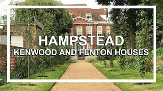 HAMPSTEAD: Narrow Streets, Kenwood House and Fenton House