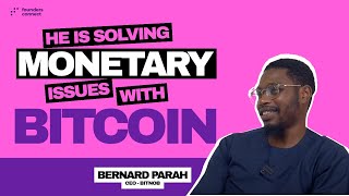 An interview with Bernard Parah, CEO of Bitnob #FoundersConnect