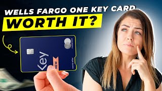 Wells Fargo One Key Card Review 2025 | Pros and Cons | Detailed Overview