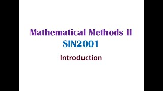 Mathematical Methods II | Introduction