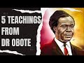 Five Lessons Young Politicians Can Learn From Dr. Obote