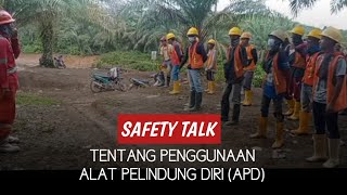 Safety Talk Penggunaan Alat Pelindung Diri (APD) Pekerja Konstruksi #23Juni