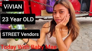 ViVIAN 23 Year OLD STREET Vendors In the Philipines Beautiful Filipina