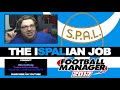 the ispalian job part 83 deja vu football manager 2017