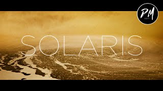 Solaris (Modern Trailer)