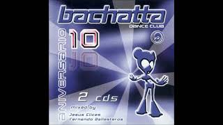 Bachatta  10 Aniversario 2001 CD 1