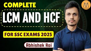 COMPLETE LCM AND HCF | FOR SSC CGL CHSL CPO 2025 | ABHISHEK RAI SIR