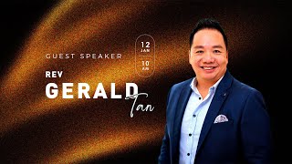 Covenant Vision Worship Service | 12 Jan 2025 | Rev Gerald Tan - Stepping into the Kingdom of God