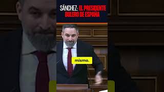 ¿QUÉ ES SÁNCHEZ? ¡El PRESIDENTE BULERO de ESPAÑA!