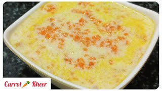 கேரட் பாயசம் செய்முறை | Carrot 🥕 kheer | carrot bayasam recipe | Carrot sweet recipe tamil