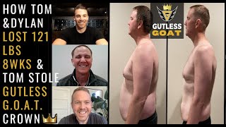 How Tom \u0026 Dylan Lost 121 Pounds In 8-Weeks With GUTLESS