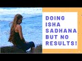 No Success With Sadhana. What To Do?