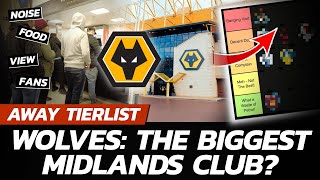 TIER-LIST: How Does Wolverhampton Wanderers Compare To Other Premier League Away Experiences?