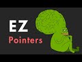 Pointers are ez