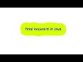 final Modifier | final Keyword in Java | Java tutorial