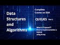 Data Structures: Queues | Array Implementation | Part 1