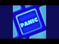 Panic (Remastered)