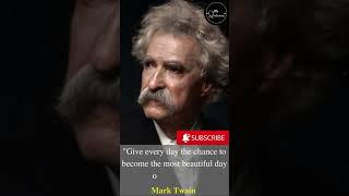 🟢MARK TWAIN MOST MOTIVATIONAL QUOTES ABOUT LIFE #shorts  #marktwain