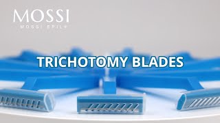 Tricotomy blades. laser hair removal blades - Mossi Epil