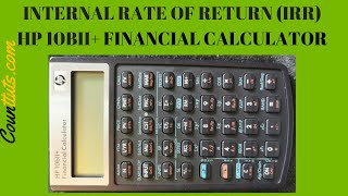 Internal Rate of Return (IRR) | HP 10bII+ Financial Calculator