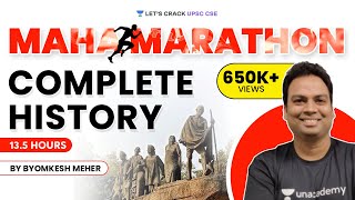 13.5 Hour Maha-Marathon Session | Complete History | Crack UPSC CSE 2022/2023 | Byomkesh Meher