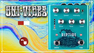 Eventide Audio Riptide - Overdrive and Uni-Vibe Effects Pedal - The Uni-Vibes Series