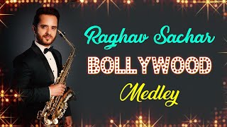 Bollywood Medley - Raghav Sachar