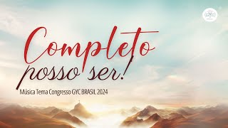 Música Tema | Congresso GYC Brasil 2024