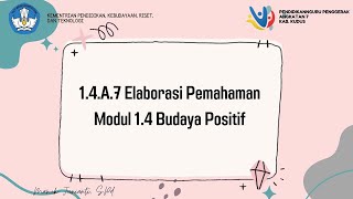 1.4.A.7 Elaborasi Pemahaman Modul 1.4 Budaya Positif