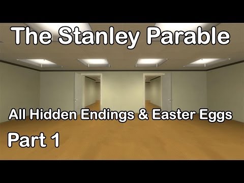 The Stanley Parable – All Hidden Endings and Easter Eggs, Part 1