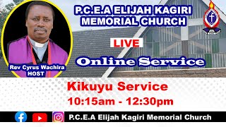 KIKUYU SERVICE 5TH DEC 2025 || PCEA ELIJAH KAGIRI MEMORIAL CHURCH