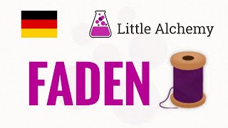 Wie macht man FADEN in Little Alchemy