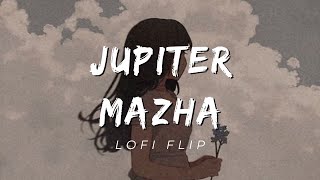 Jupiter Mazha Lofi Flip  🪐 - Sruthi Rejikumar | Lyric Video | Bollywood Reverbed