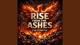 RISE FROM THE ASHES (Special Version)