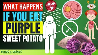 Purple Sweet Potato Benefits (Doctors Never Say These 12 Health Benefits Of Purple Sweet Potato)