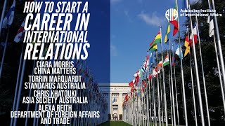 How to Start a Career in International Relations