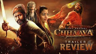 Chhaava Trailer REVIEW | Vicky Kaushal | Rashmika Mandanna