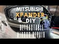 DIY: Mitsubishi Xpander Retractable Side Mirror Repair