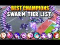 Swarm Best Characters/Champions Tier List to Play - All 9 Characters Best Tips & Tricks for Extreme