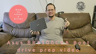 Asus BR1100CKA Boot drive prep video