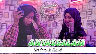 Antassalam Nissa Sabyan Cover By Wulan X Devi - BM3M Team