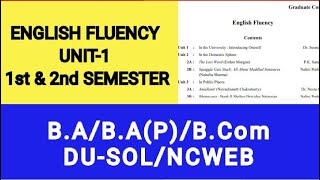 English Fluency- Unit 1| 1st and 2nd Semester | B.A (P)/ B. Com/B.A hons. | DU SOL/NCWEB/REGULAR